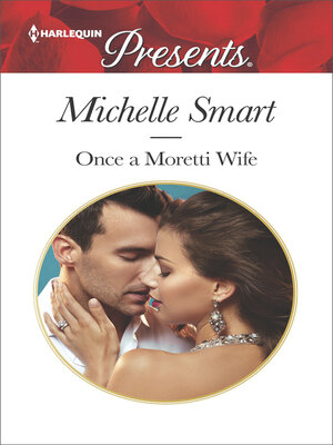 Once a Moretti Wife - ebook